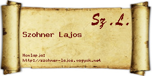 Szohner Lajos névjegykártya
